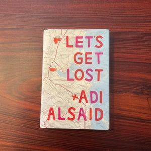 Let’s get lost by Adi Alsaid